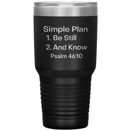 Be Still and Know Psalms 46:10