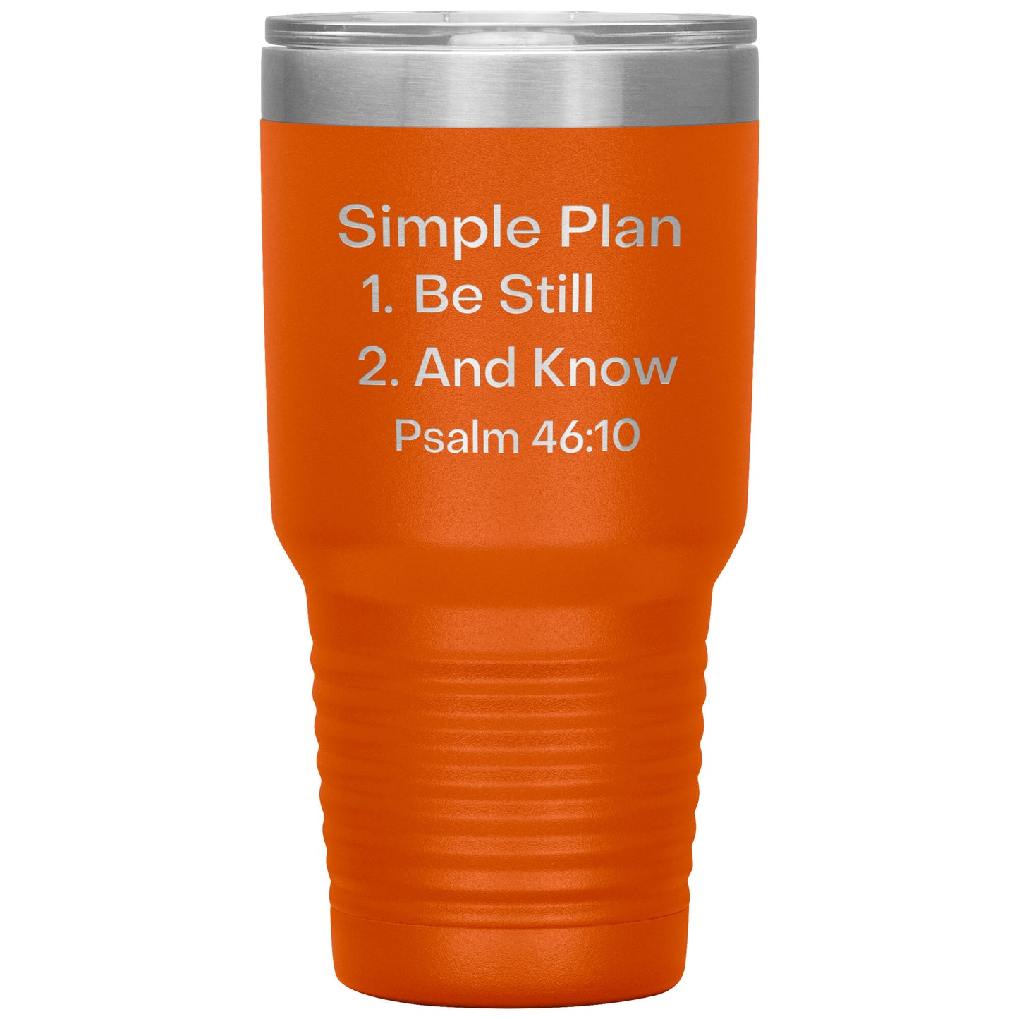 Be Still and Know Psalms 46:10