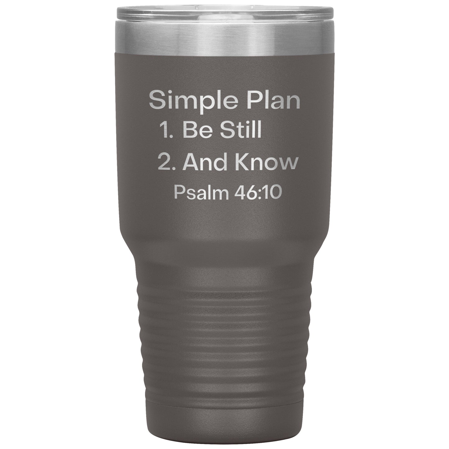 Be Still and Know Psalms 46:10