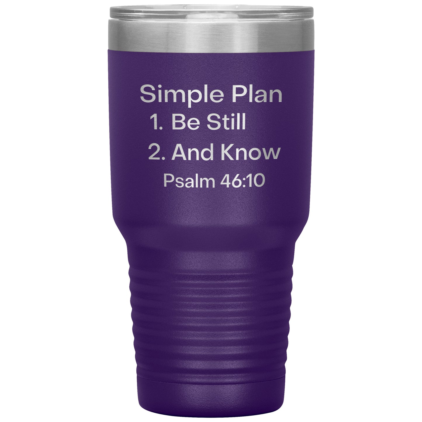 Be Still and Know Psalms 46:10