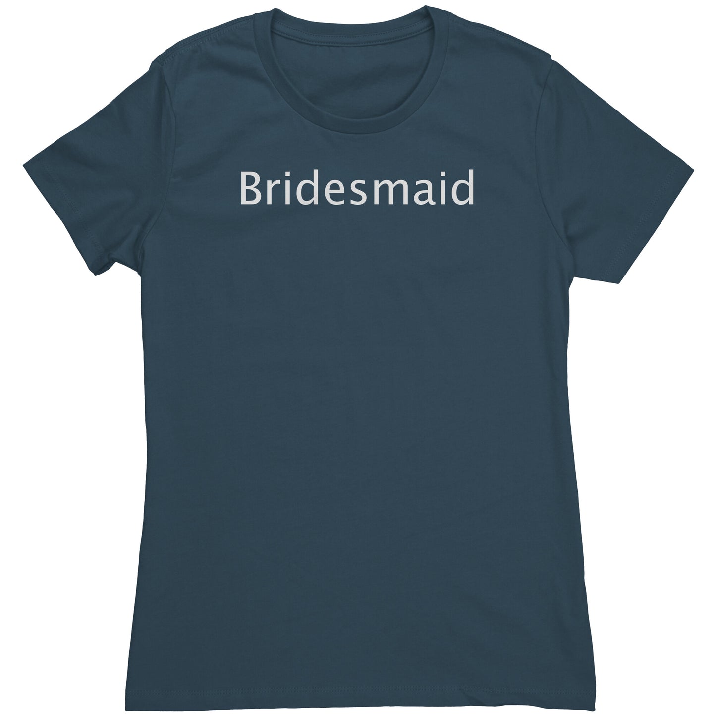 Cute Bridesmaid Wedding Party Women's Shirt