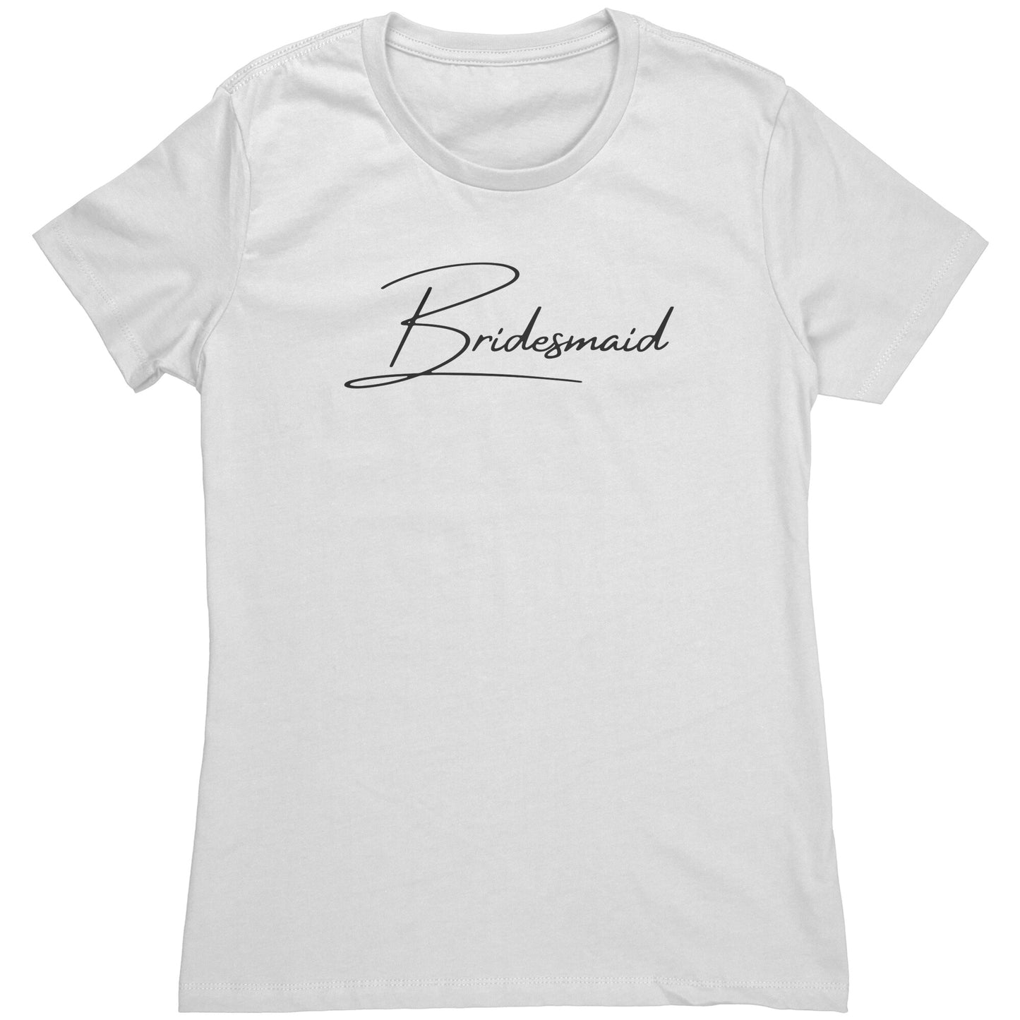 Cute Bridesmaid Wedding Party Women's Shirt (White)(Script)