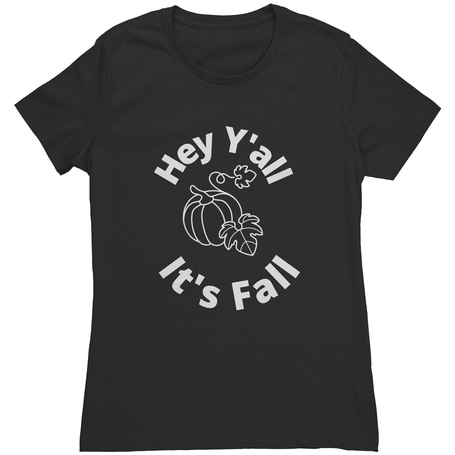 Cute Fun Hey Y'all It's Fall shirt