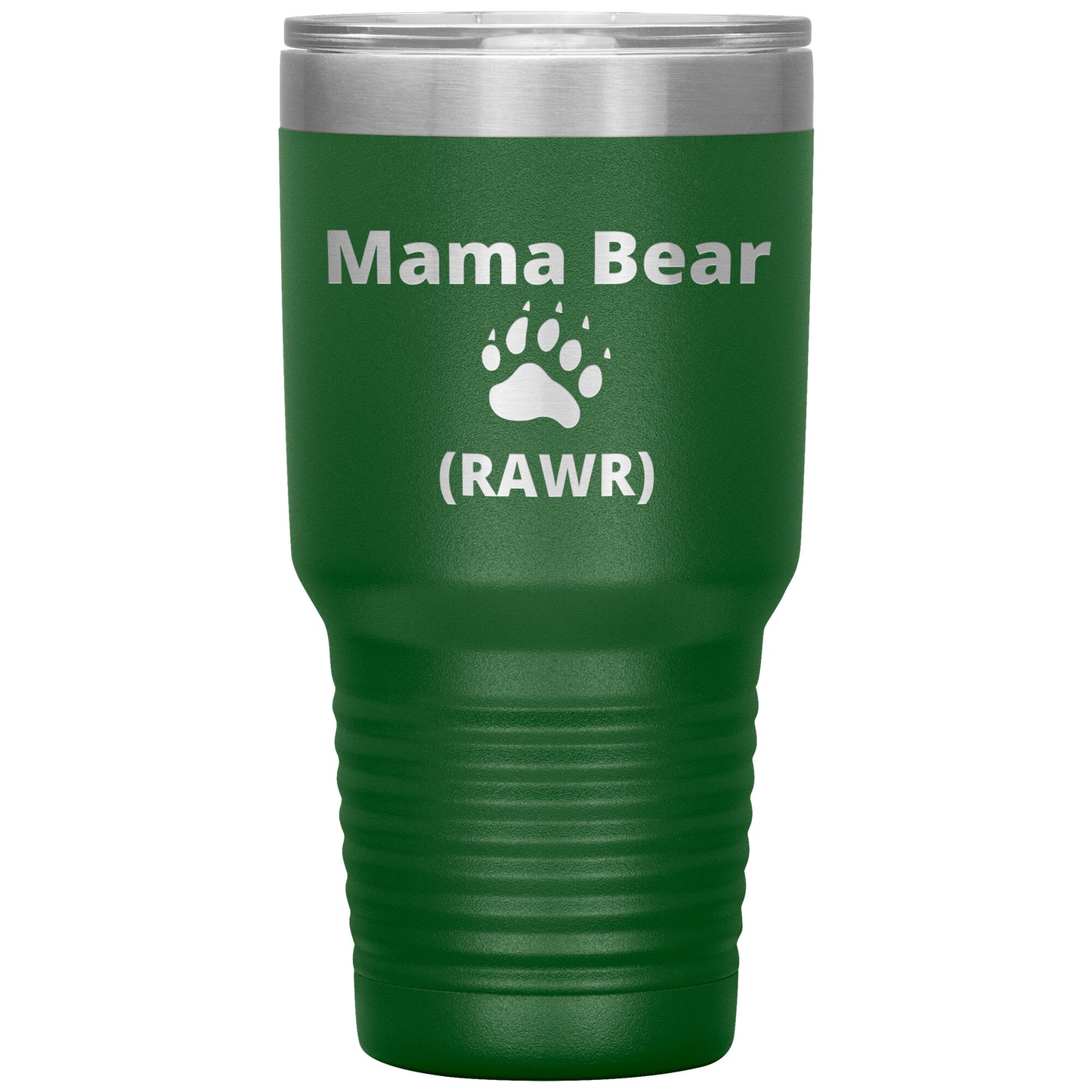 Funny Mama Bear 30 oz tumbler