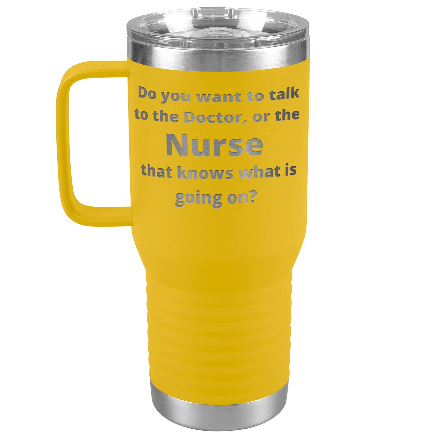 Funny Nursing 20 oz Travel Tumbler