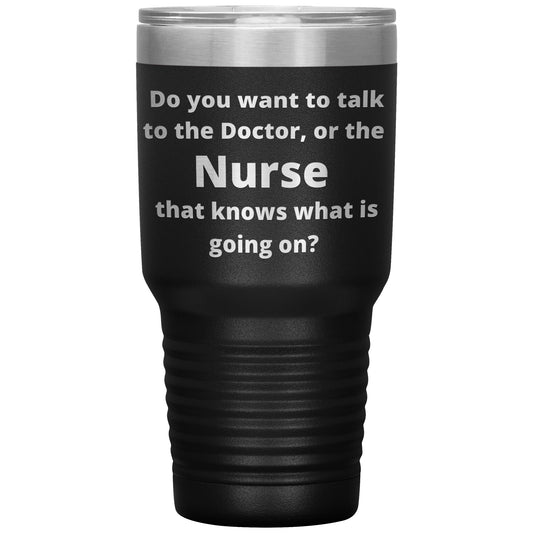 Funny Nursing 30 oz Travel Tumbler