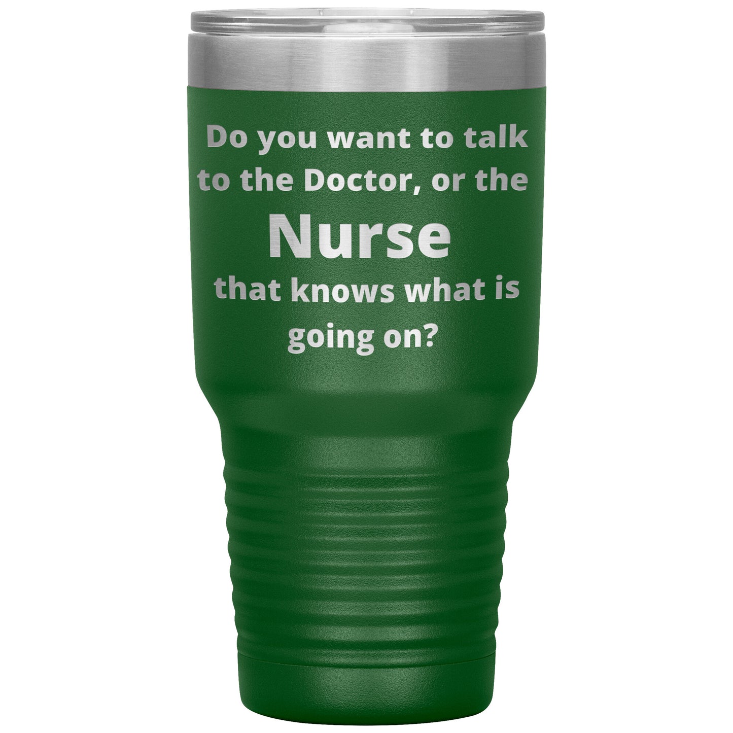 Funny Nursing 30 oz Travel Tumbler