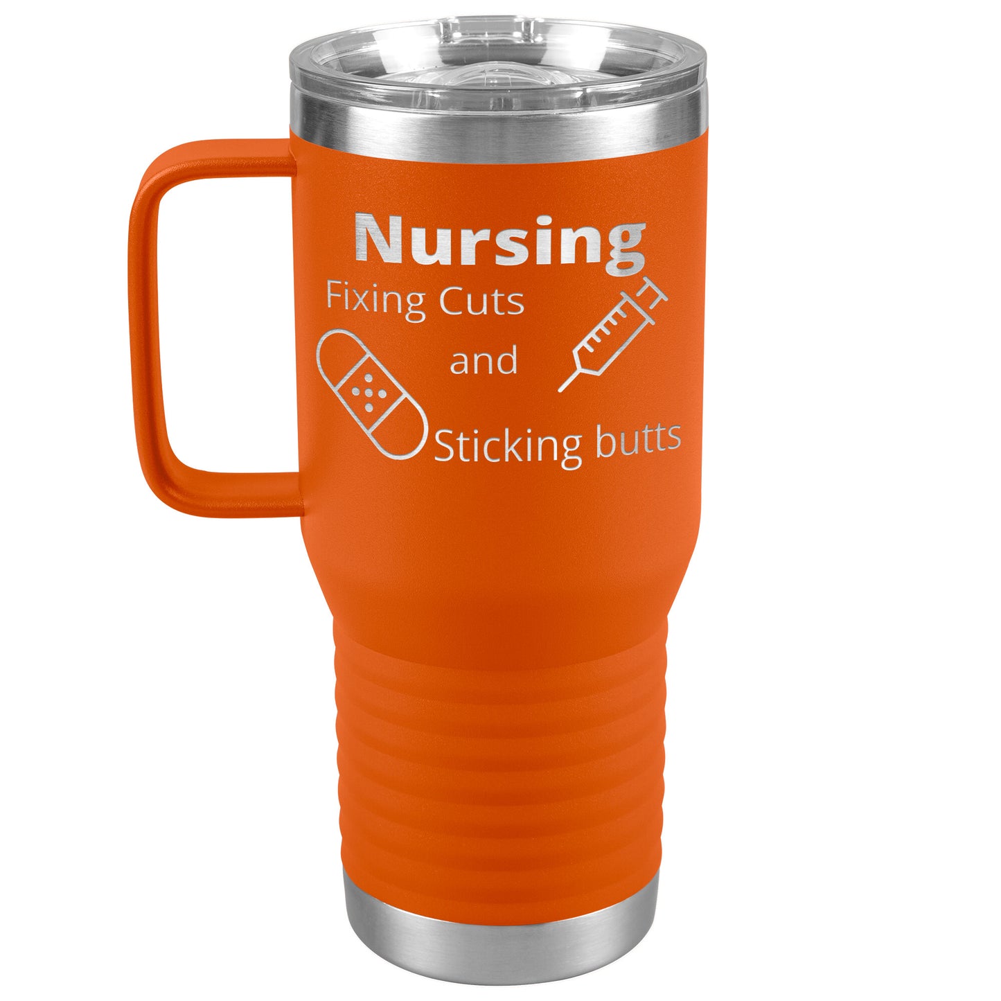 Funny Nursing B 20 oz Travel Tumbler