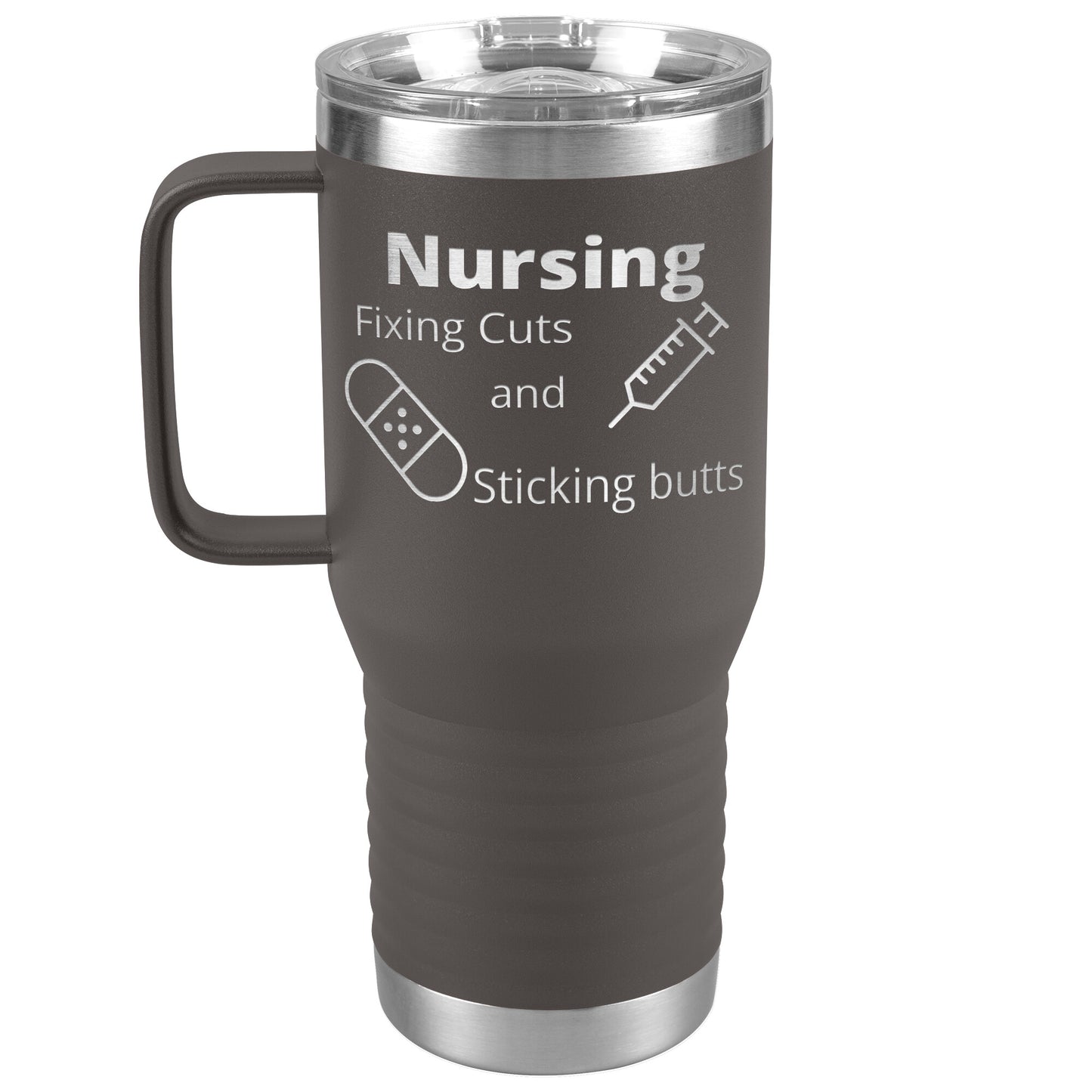 Funny Nursing B 20 oz Travel Tumbler
