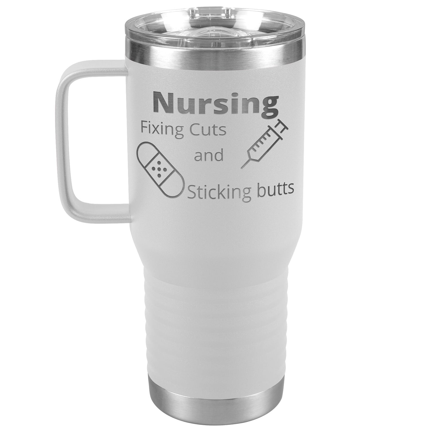 Funny Nursing B 20 oz Travel Tumbler