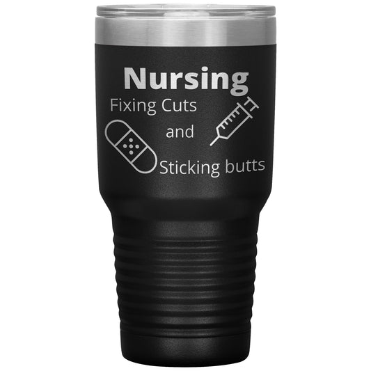 Funny Nursing B 30 oz Travel Tumbler