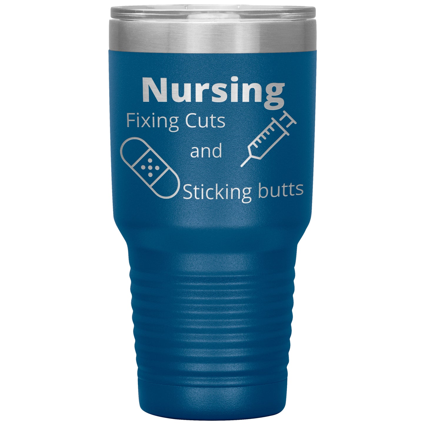 Funny Nursing B 30 oz Travel Tumbler