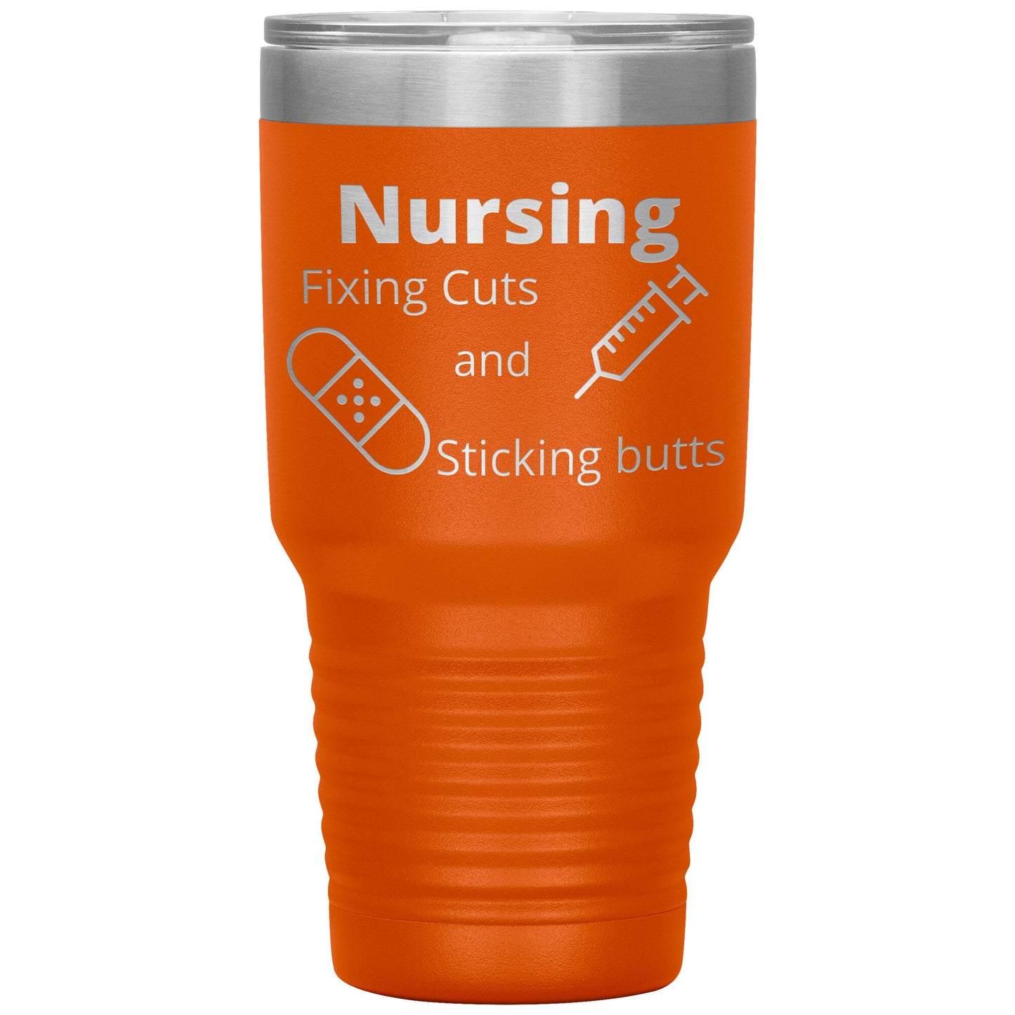 Funny Nursing B 30 oz Travel Tumbler