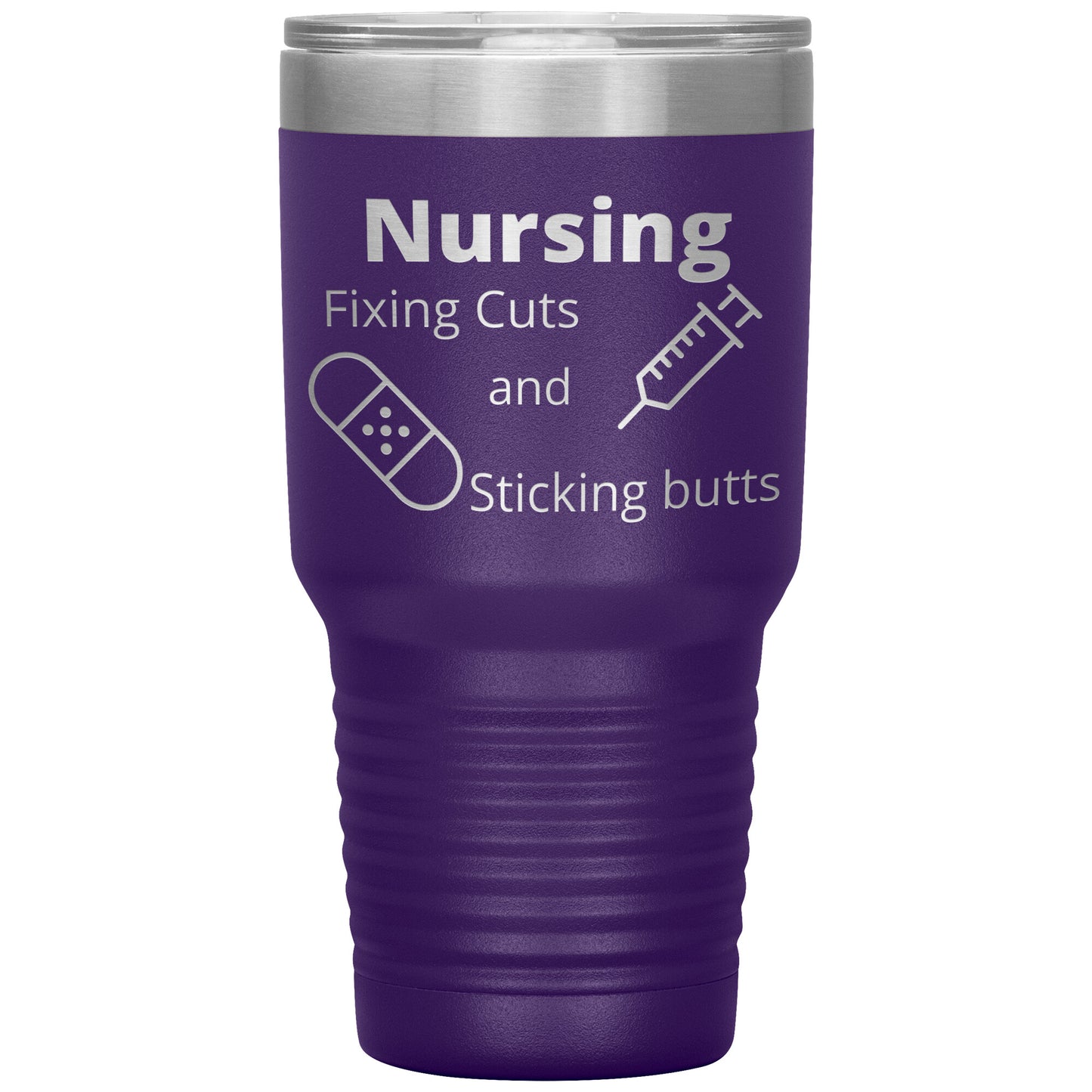 Funny Nursing B 30 oz Travel Tumbler