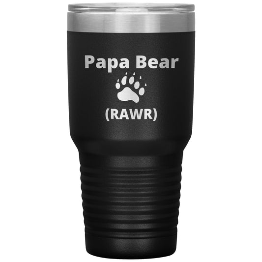 Funny Papa Bear 30 oz Tumbler