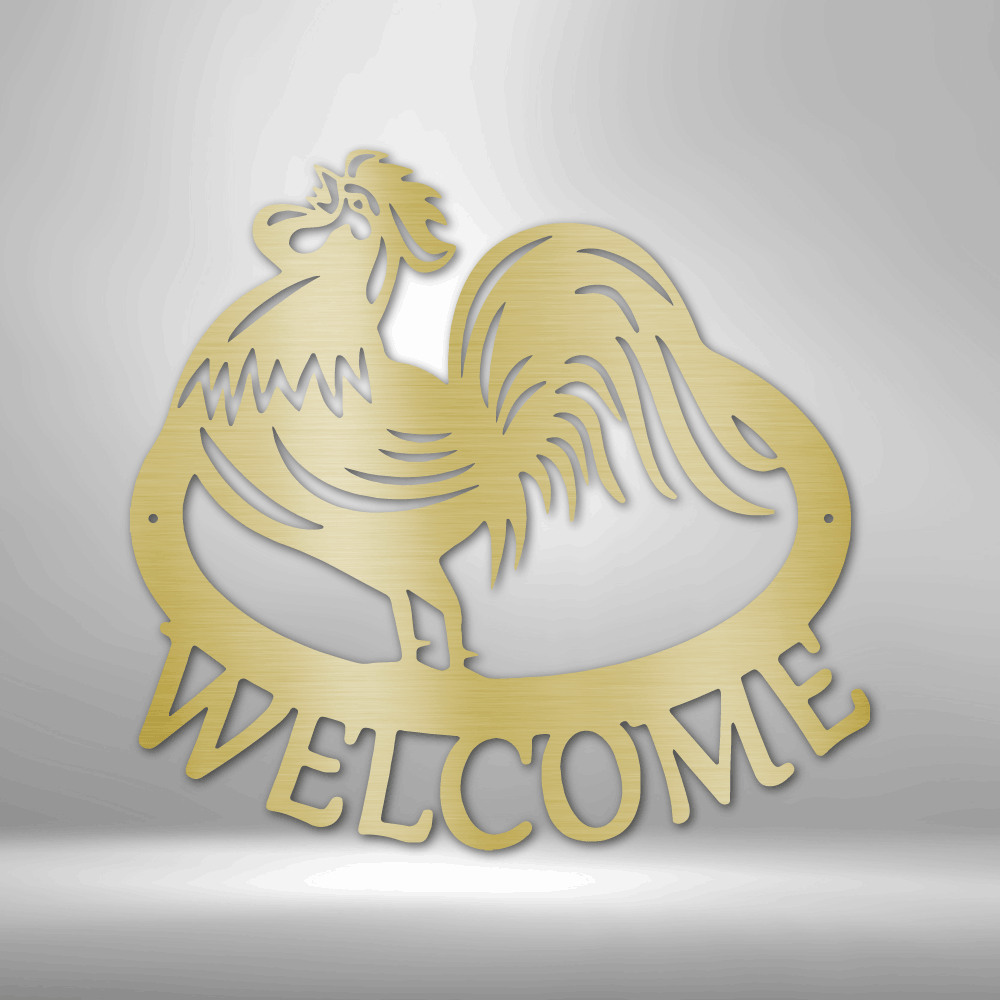 Welcome Rooster - Steel Sign